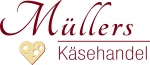 Müllers Käsehandel in Kiel und Umgebung